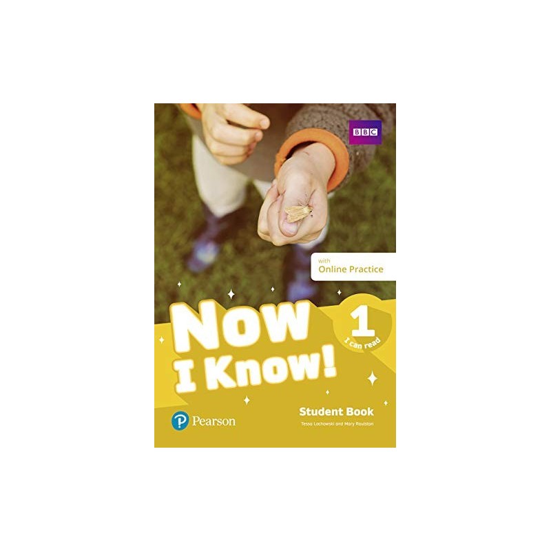 Now I Know  Student's Book & Interactive eBook w/ Online Practice & Digital Resources Level 1