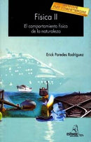 Física II (El comportamiento físico de la naturaleza)