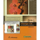 APRENDER INDESIGN CS4 c/100 ejercicios pract./MEDIAactive