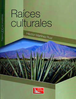 Raíces Culturales