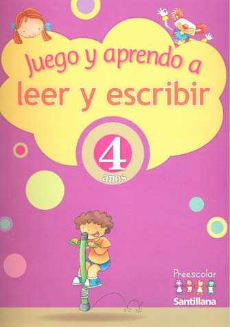 Juego y Aprendo a Leer y Escribir. 4 Años