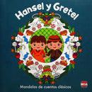 Hansel y Gretel / Mandalas de cuentos clásicos