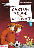 Carton rouge ou mort subite