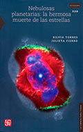 Nebulosas planetarias: la hermosa muerte de las estrellas