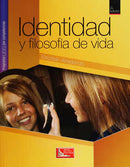 Identidad y filosofía de vida