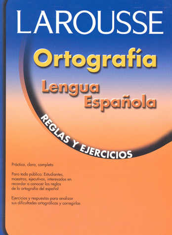 Ortografía-Reglas y Ejercicios