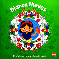 Blancanieves / Mandalas de cuentos clásicos