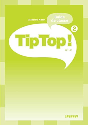Tip Top! 2 Guide