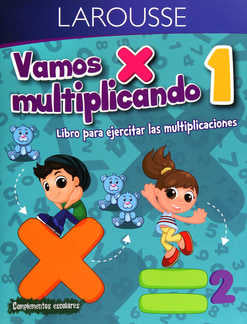 Vamos multiplicando 1