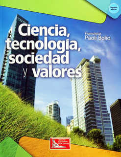 Ciencia, tecnología, sociedad y valores