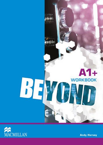 BEYOND WORKBOOK A1+