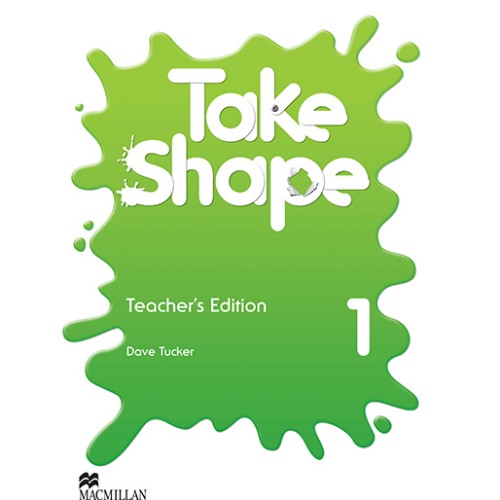 TAKE SHAPE TEACHER´S EDITION 1 (Interleaved TE)