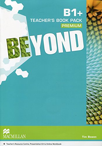 BEYOND TEACHER´S BOOK PACK PREMIUM B1+ (TB + TRC + Presentation Kit + OWB)