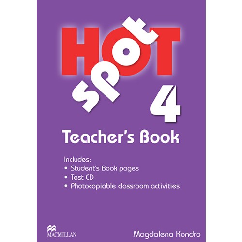 HOT SPOT TEACHER'S BOOK 4 (Interleaved TB + Test CD)