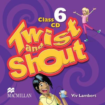 TWIST AND SHOUT CLASS CD 6