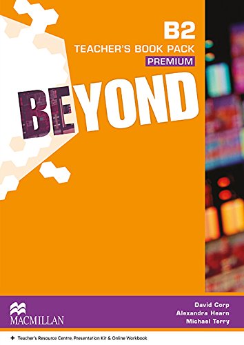 BEYOND TEACHER´S BOOK PACK PREMIUM B2 (TB + TRC + Presentation Kit + OWB)