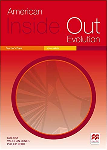 AMERICAN INSIDE OUT EVOLUTION TEACHER´S BOOK INTERMEDIATE (TB + AUDIO CD)