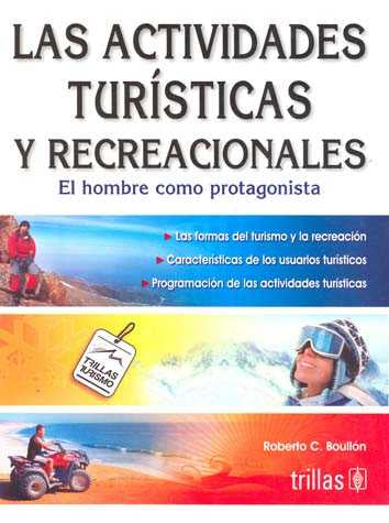 LAS ACTIVIDADES TURÍSTICAS Y RECREACIONALES