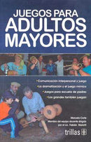 JUEGOS PARA ADULTOS MAYORES