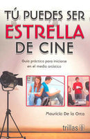 TU PUEDES SER ESTRELLA DE CINE