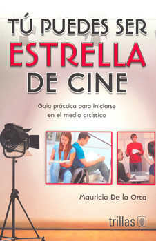 TU PUEDES SER ESTRELLA DE CINE