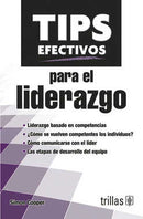 TIPS EFECTIVOS PARA EL LIDERAZGO