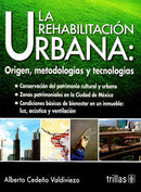 LA REHABILITACIÓN URBANA