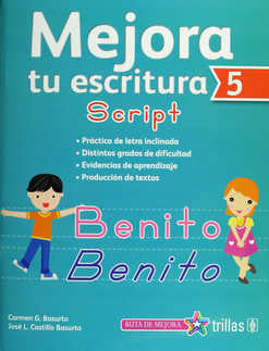 MEJORA TU ESCRITURA 5: SCRIPT