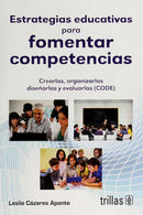 ESTRATEGIAS EDUCATIVAS PARA FOMENTAR COMPETENCIAS