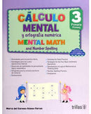 CALCULO MENTAL Y ORTOGRAFÍA NUMÉRICA 3, PRIMARIA