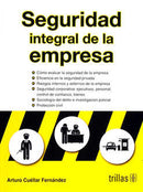 SEGURIDAD INTEGRAL DE LA EMPRESA