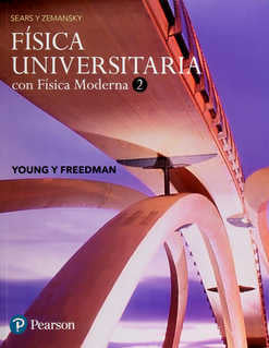 FÍSICA UNIVERSITARIA CON FÍSICA MODERNA 2.