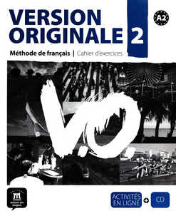 VERSION ORIGINALE 2 A2 - CUADERNO EJERCICIOS + CD