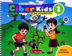 CIBER KIDS 1: TIC por competencias