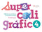Supercaligráfico 4