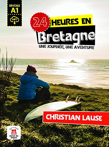 24 HEURES EN BRETAGNE + MP3 DESCARGABLE