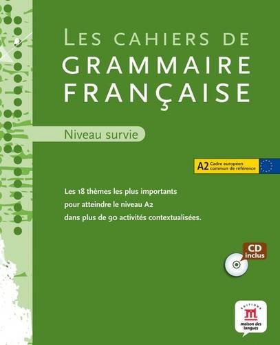 LES CAHIERS DE GRAMMAIRE +CD A2 *