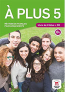 A PLUS 5 - B2    LIBRO DEL ALUMNO + CD