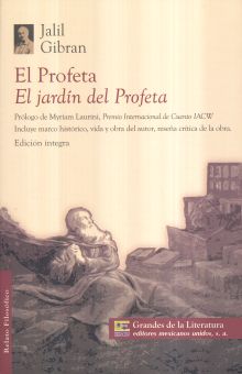 EL PROFETA/ EL JARDÍN DEL PROFETA.