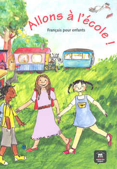 ALLONS A L'ECOLE! LIBRO DEL ALUMNO