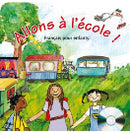 ALLONS A L'ECOLE! AUDIO CD