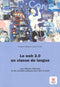 LE WEB 2.0 EN CLASSE DE LANGUE