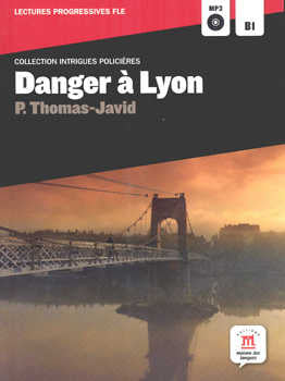 DANGER A LYON - LECTURA + CD