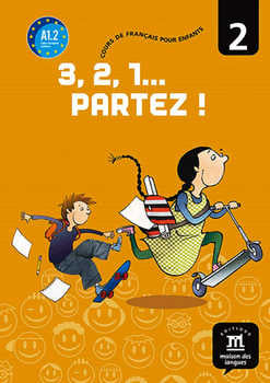 3, 2, 1 PARTEZ! 2 - A1.2     LIBRO DEL ALUMNO