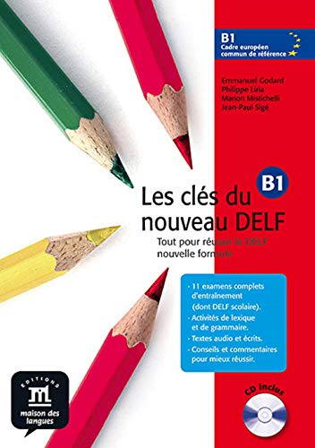 LES CLES DU NOUVEAU DELF B1 LIBRO DEL ALUMNO + CD *