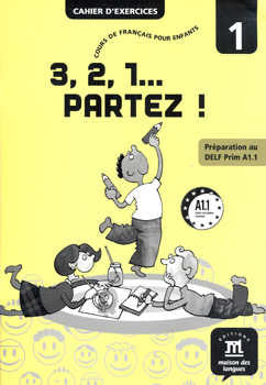 3, 2, 1 PARTEZ! 1 - A1.1      CUADERNO DE EJERCICIOS