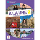 A LA UNE 2 A1.A2 - CUADERNO DE EJERCICIOS + CD