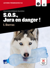 S.O.S., JURA EN DANGER ! - LECTURA + CD