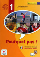 POURQUOI PAS ! 1- A1      LIBRO DEL ALUMNO + CD + DVD EDICIÓN MEXICANA