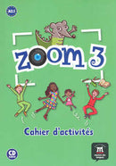 ZOOM 3 - A2.1     CUADERNO DE ACTIVIDADES FLE + CD